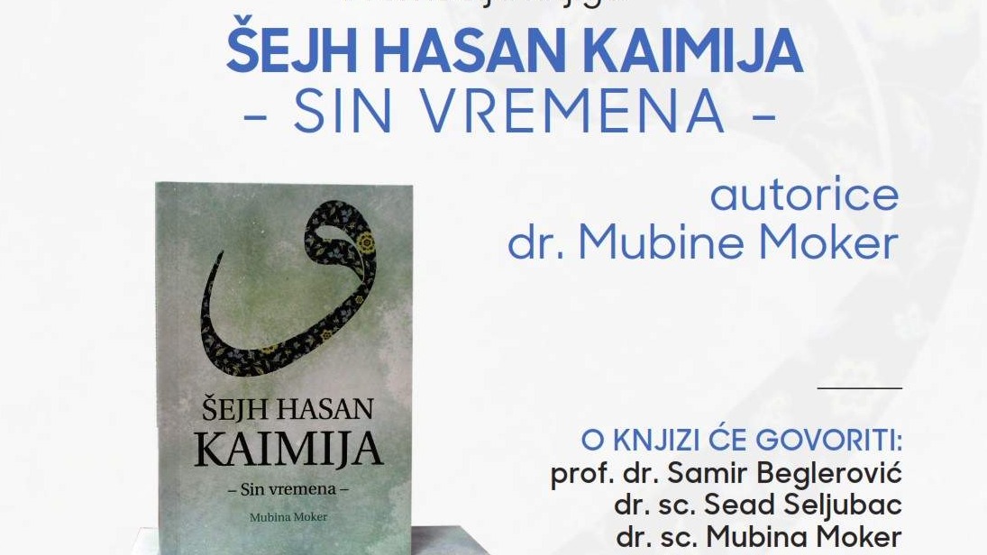 Promocija knjige "Šejh Hasan Kaimija -  sin vremena"