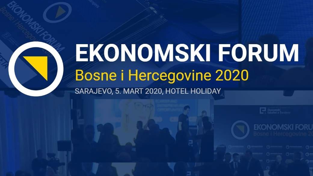 Ekonomski forum BiH 2020 u Sarajevu
