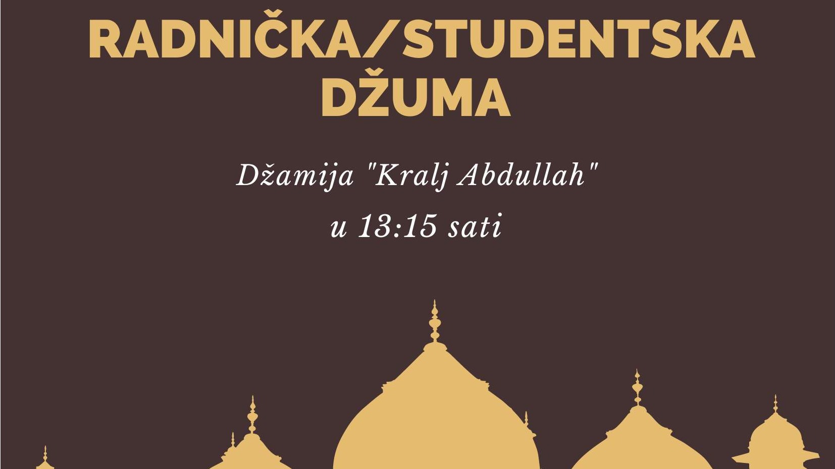 Tuzla: Od narednog petka u Džamiji "Kralj Abdullah" radnička/studentska džuma u 13.15 sati