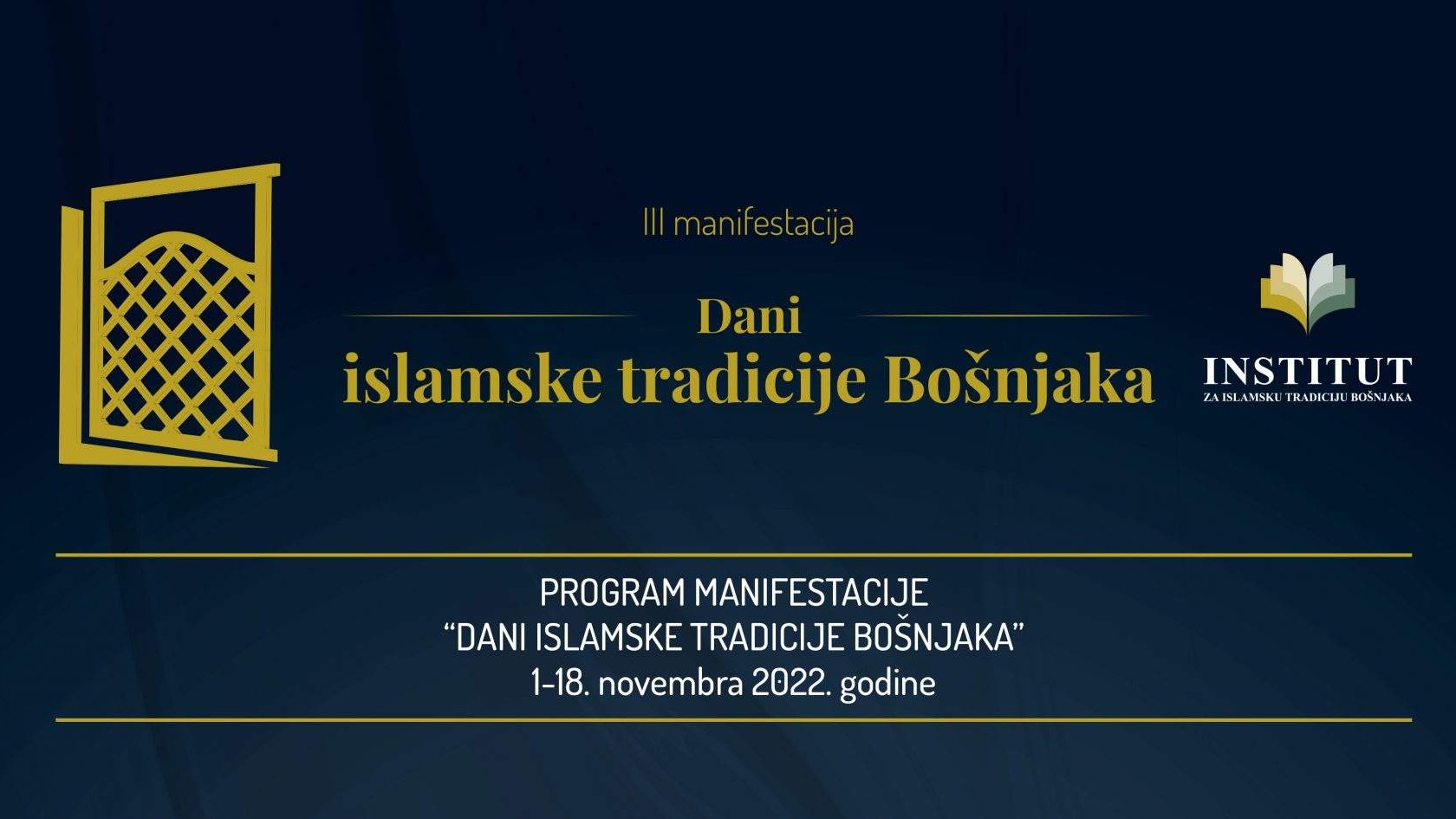 Sutra svečano otvorenje manifestacije "Dani islamske tradicije Bošnjaka"