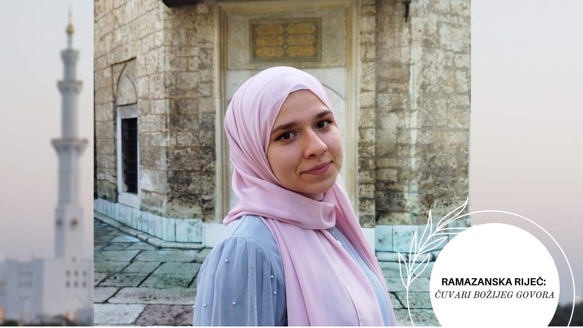 Hafiza Berina Kučković: Ramazan je prilika da oživimo odnos sa Uzvišenim Allahom