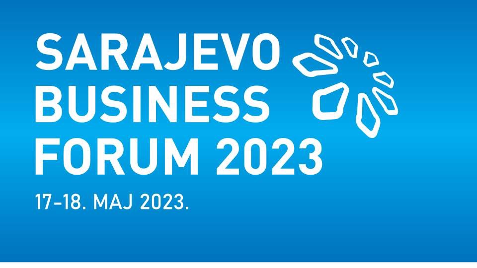 Sve je spremno za vodeći poslovni događaj u regiji - Sarajevo Business Forum 2023.