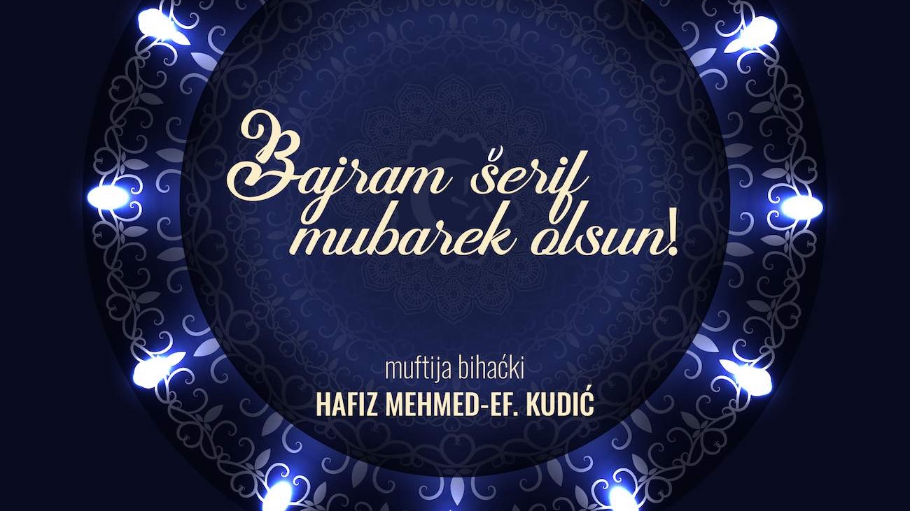 Bajramska čestitka muftije bihaćkog hafiza Mehmed-ef. Kudića