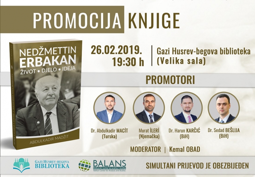 Promocija: "Nedžmettin Erbakan: život, djelo, ideja"
