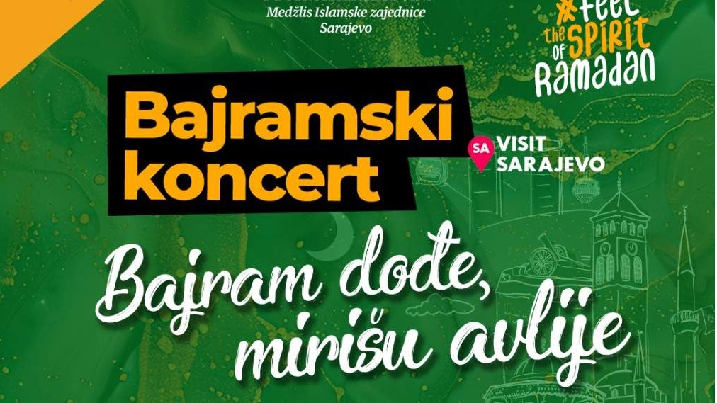 Prihod namijenjen za pomoć stanovništvu Gaze - Bajramski koncert "Bajram dođe, mirišu avlije" 10. aprila u Skenderiji