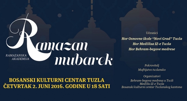 Tuzla: Ramazanska akademija "Ramazan mubarek"