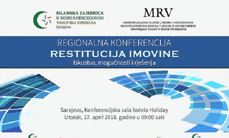 Regionalna konferencija „Restitucija imovine – iskustva, mogućnosti i rješenja