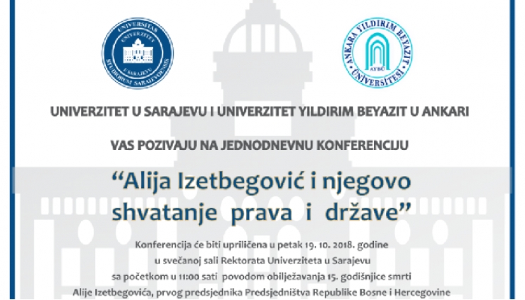 Naučna konferencija „Alija Izetbegović i njegovo shvatanje prava i države“