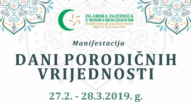 U srijedu počinje Manifestacija „Dani porodičnih vrijednosti“