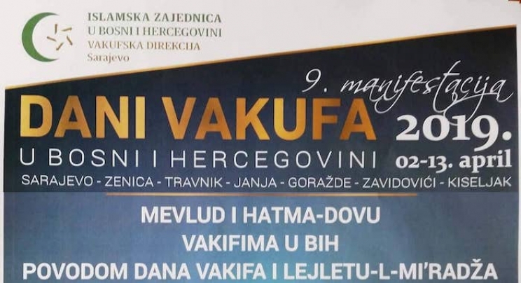 Vakufska direkcija danas u Janji počinje sa manifestacijom „Dani vakufa u BiH“