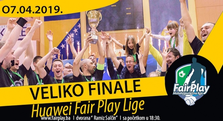 U nedjelju veliko finale sedme sezone Huawei Fair Play lige