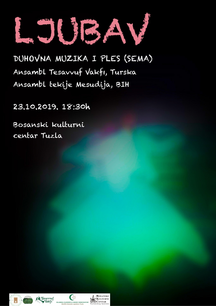 BKC Tuzla: Koncert sufijske muzike i plesa "Ljubav" 23. oktobra
