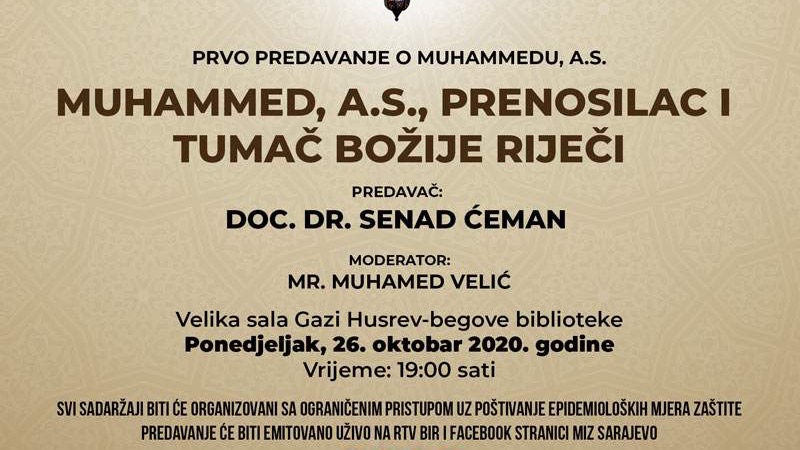 Večeras prvo predavanje u okviru manifestacije Selam, ya Resulallah: Predavač doc. dr. Senad Ćeman