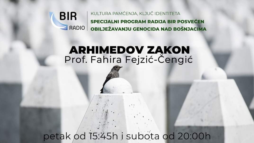 33 godine kasnije: Radio reportaža Fahire Fejzić "Arhimedov zakon"