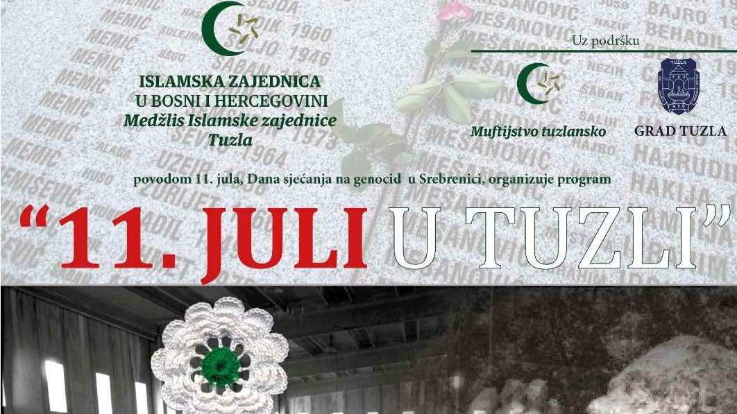 MIZ Tuzla: Program "11. juli u Tuzli" 