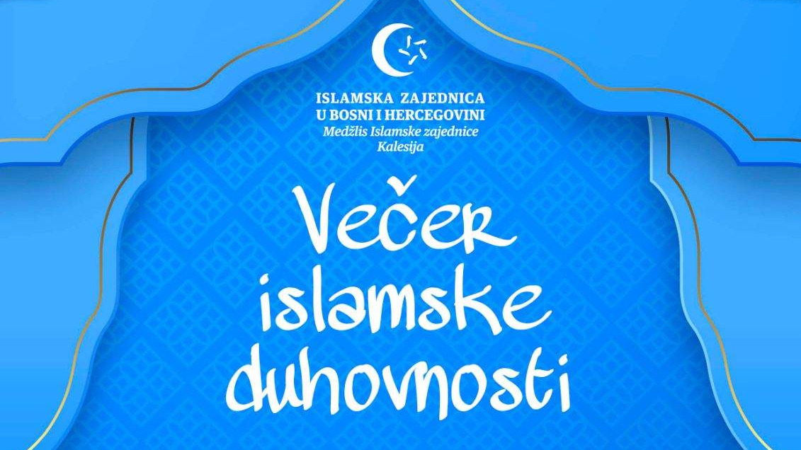 MIZ Kalesija: „Večer islamske duhovnosti“ 30. decembra