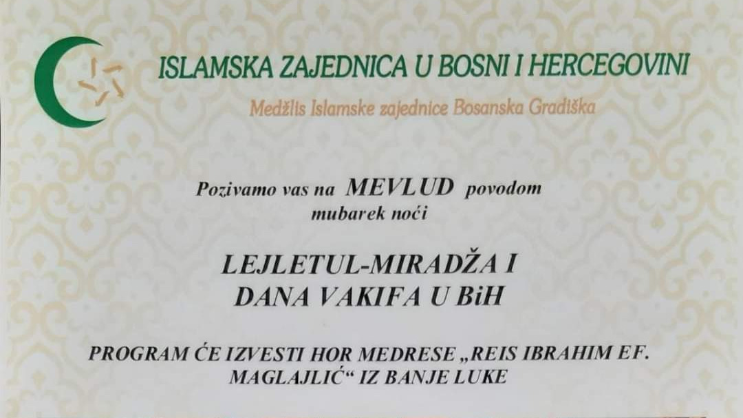 MIZ Bosanska Gradiška: Mevlud povodom Lejletu-l-miražda i Dana vakifa