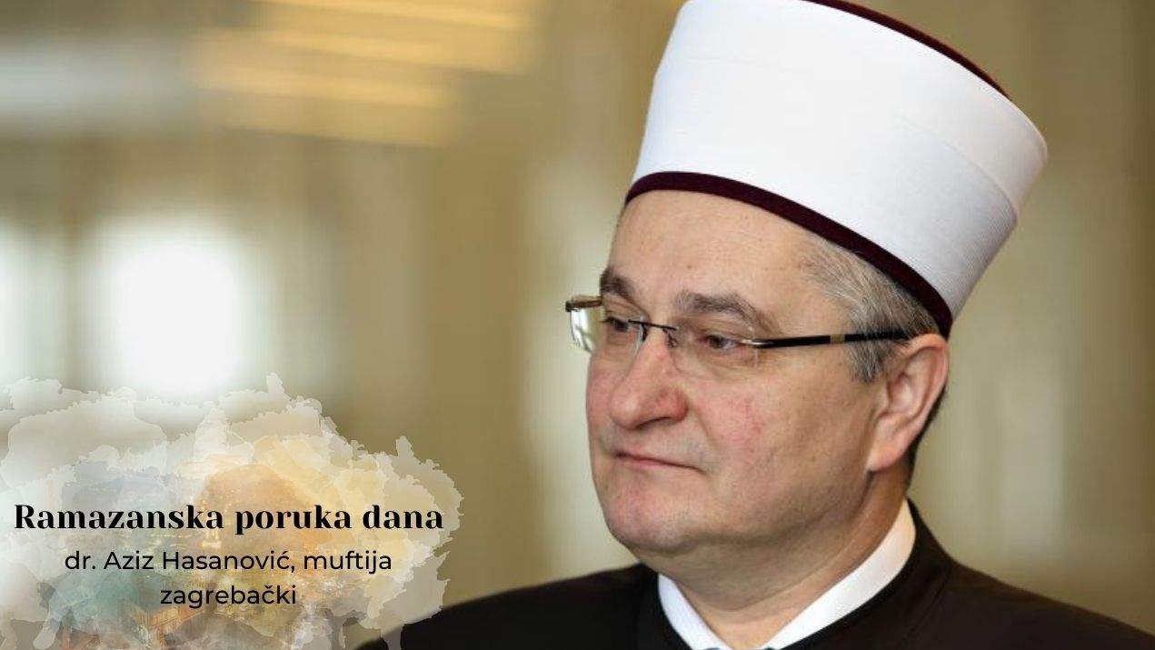 Muftija Hasanović: Ne smijemo zaboraviti na Allaha ni nakon ramazana