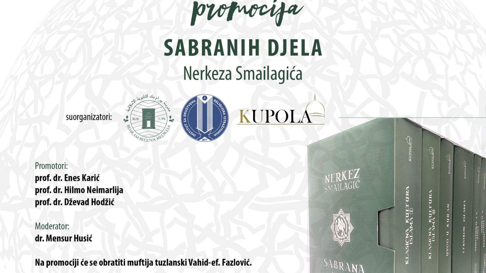 Promocija Sabranih djela Nerkeza Smailagića 