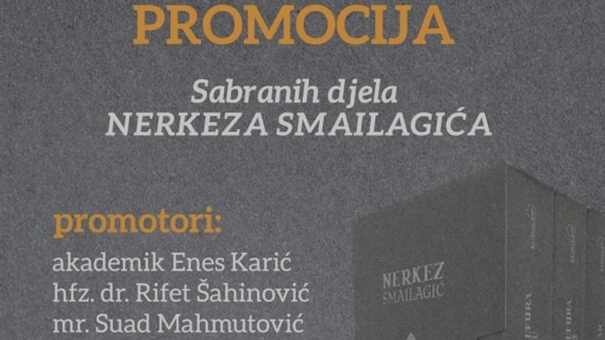 Promocija Sabranih djela Nerkeza Smailagića u Cazinu