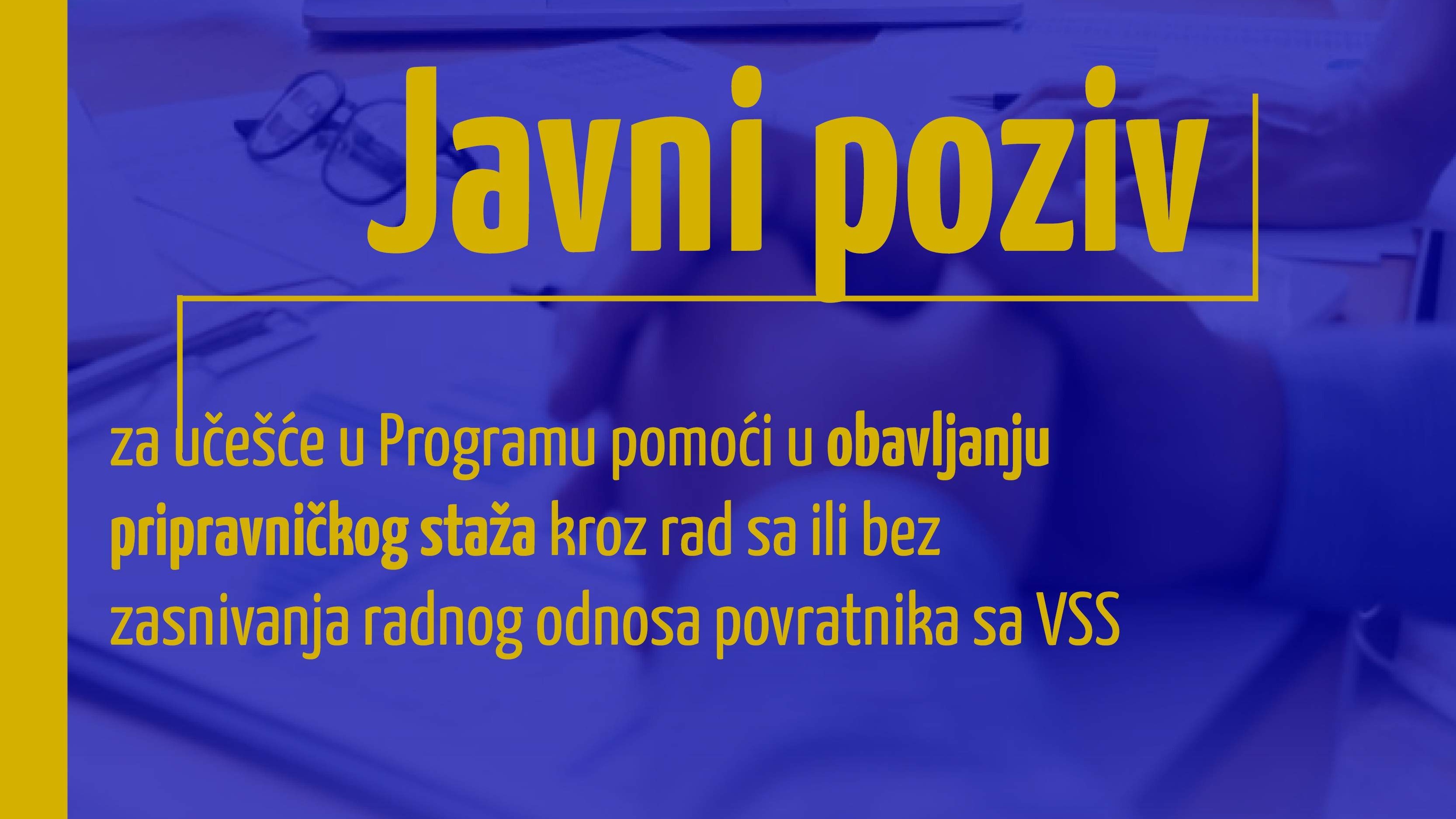 Otvoren javni poziv za obavljanje pripravničkog staža povratnicima sa VSS