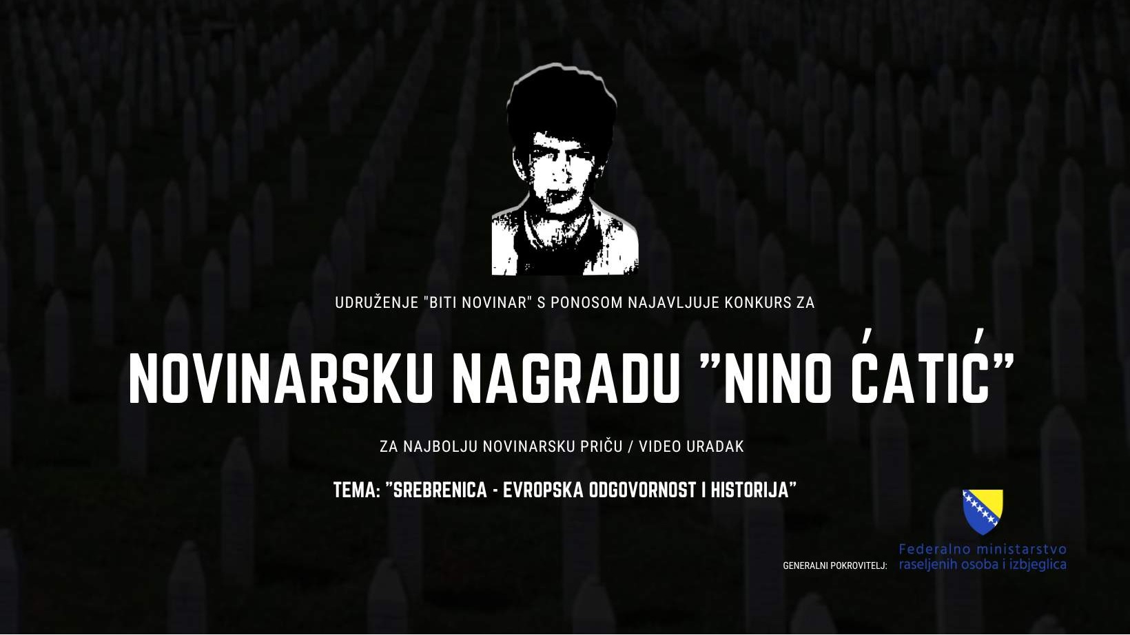 Srebrenica: Raspisan konkurs za novinarsku nagradu "Nino Ćatić"