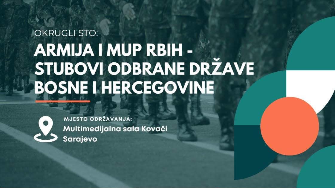 Okrugli sto "Armija i MUP RBiH - stubovi odbrane države Bosne i Hercegovine" 24. septembra