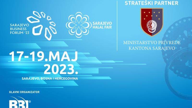 Ministarstvo privrede KS strateški partner 12. Sarajevo Business Foruma i 3. Sarajevo Halal Faira