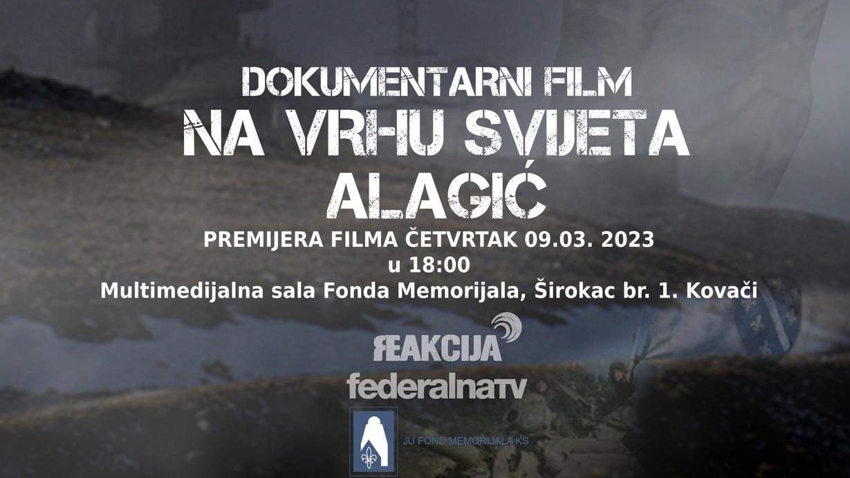 Sarajevo: Premijera filma "Na vrhu svijeta Alagić" 9. marta