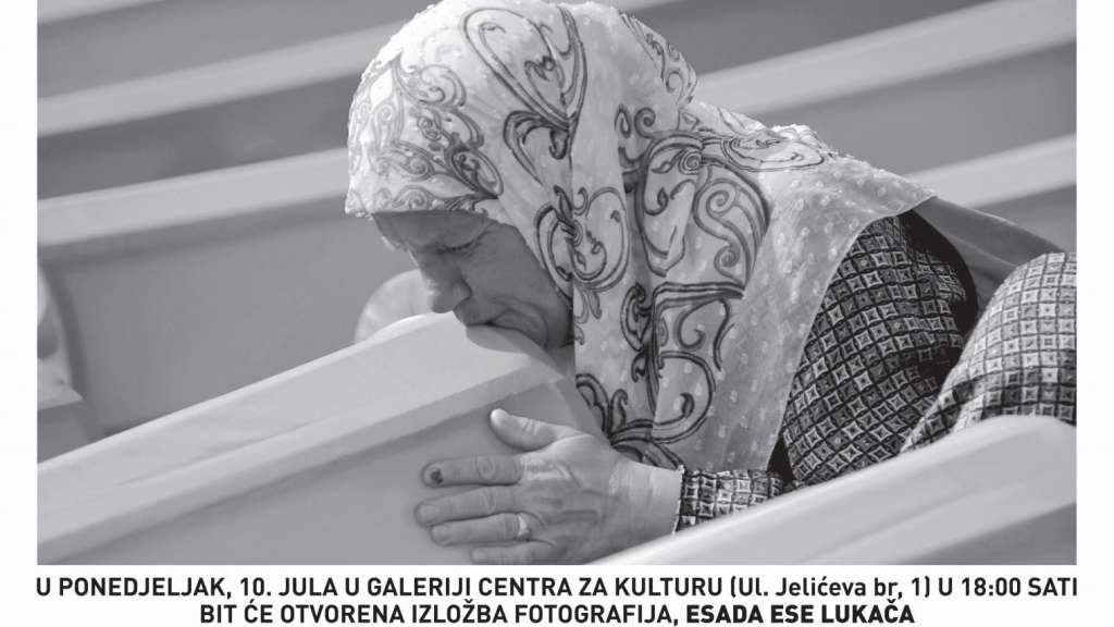 Izložba fotografija Esada Ese Lukača posvećena majkama Srebrenice u ponedjeljak u CKM-u