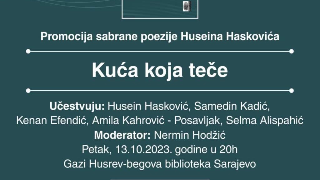 Sarajevska promocija sabrane poezije Huseina Haskovića u petak u Gazi Husrev-begovoj biblioteci