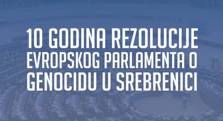 Tribina povodom 10 godina Rezolucije Evropskog parlamenta o genocidu u Srebrenici