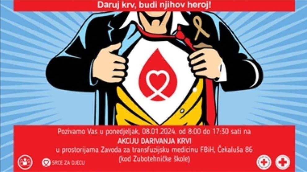 Udruženje "Srce za djecu oboljelu od raka": U ponedjeljak u Sarajevu akcija darivanja krvi