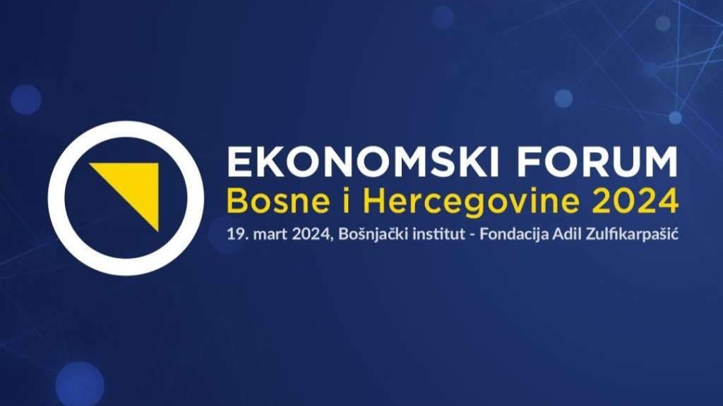 Sutra u Sarajevu osmi Ekonomski forum Bosne i Hercegovine