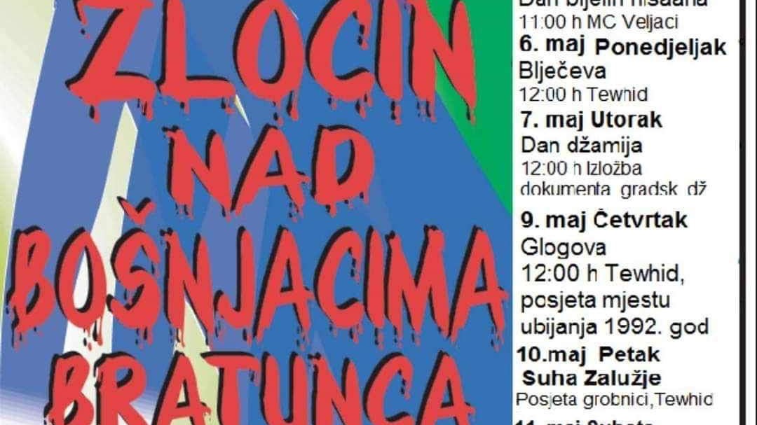 Sjećanje na zločin nad Bošnjacima Bratunca 1992-1995. od 3. do 29. maja