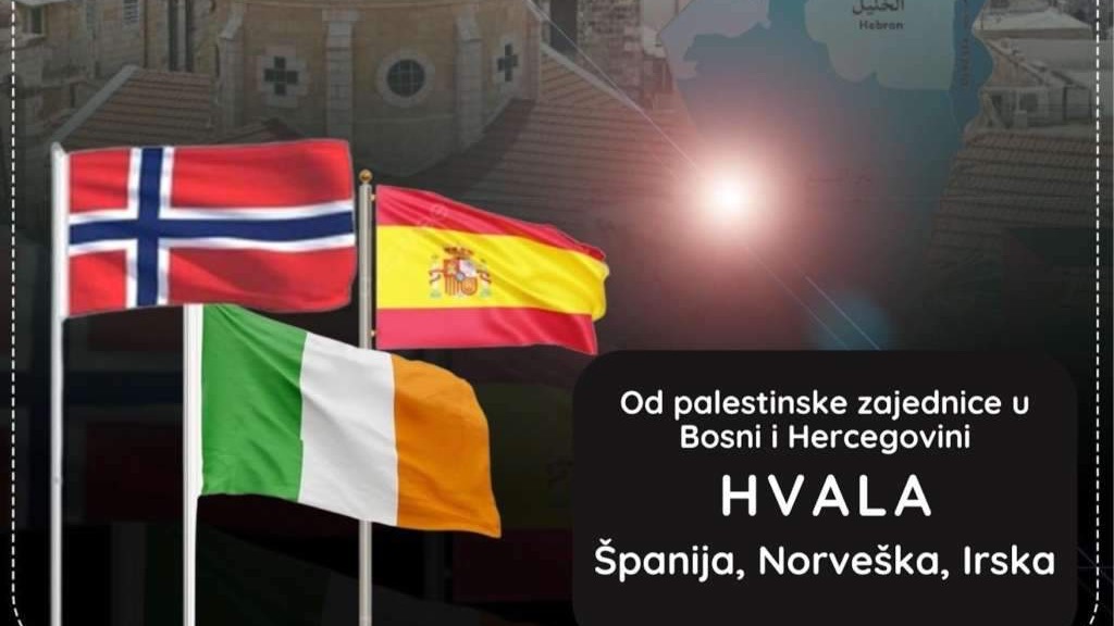 Udruženja palestinske zajednice u BiH uputilo pisma zahvale ambasadama Irske, Španije i Norveške