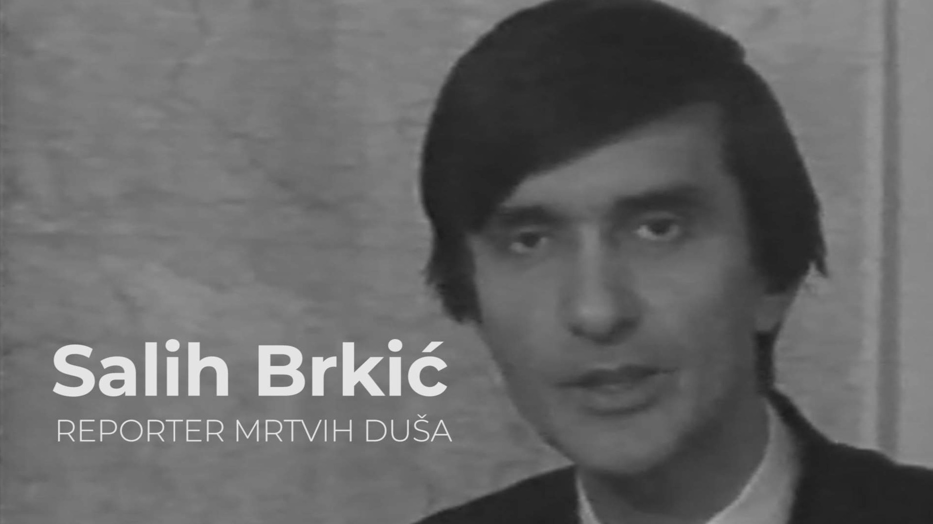 BIR televizija:  Premijera dokumentarnog filma „Salih Brkić: reporter mrtvih duša“