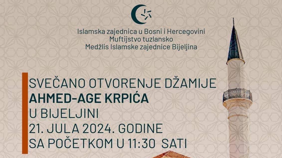Sutra svečano otvaranje džamije Ahmed-age Krpića u Bijeljini