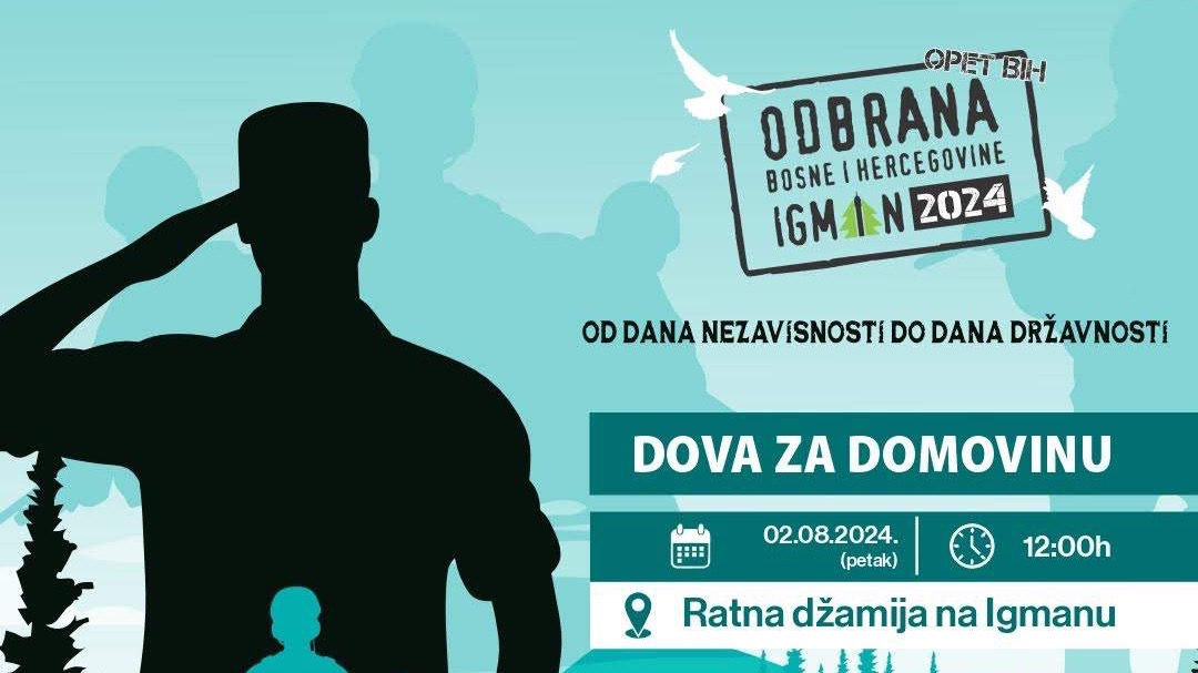 Igman: Danas Dova za domovinu