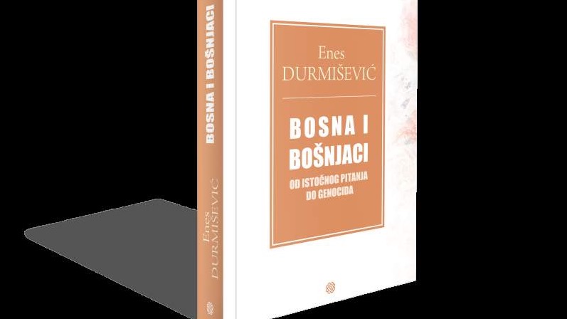 Sutra promocija knjige "Bosna i Bošnjaci - Od Istočnog pitanja do genocida"