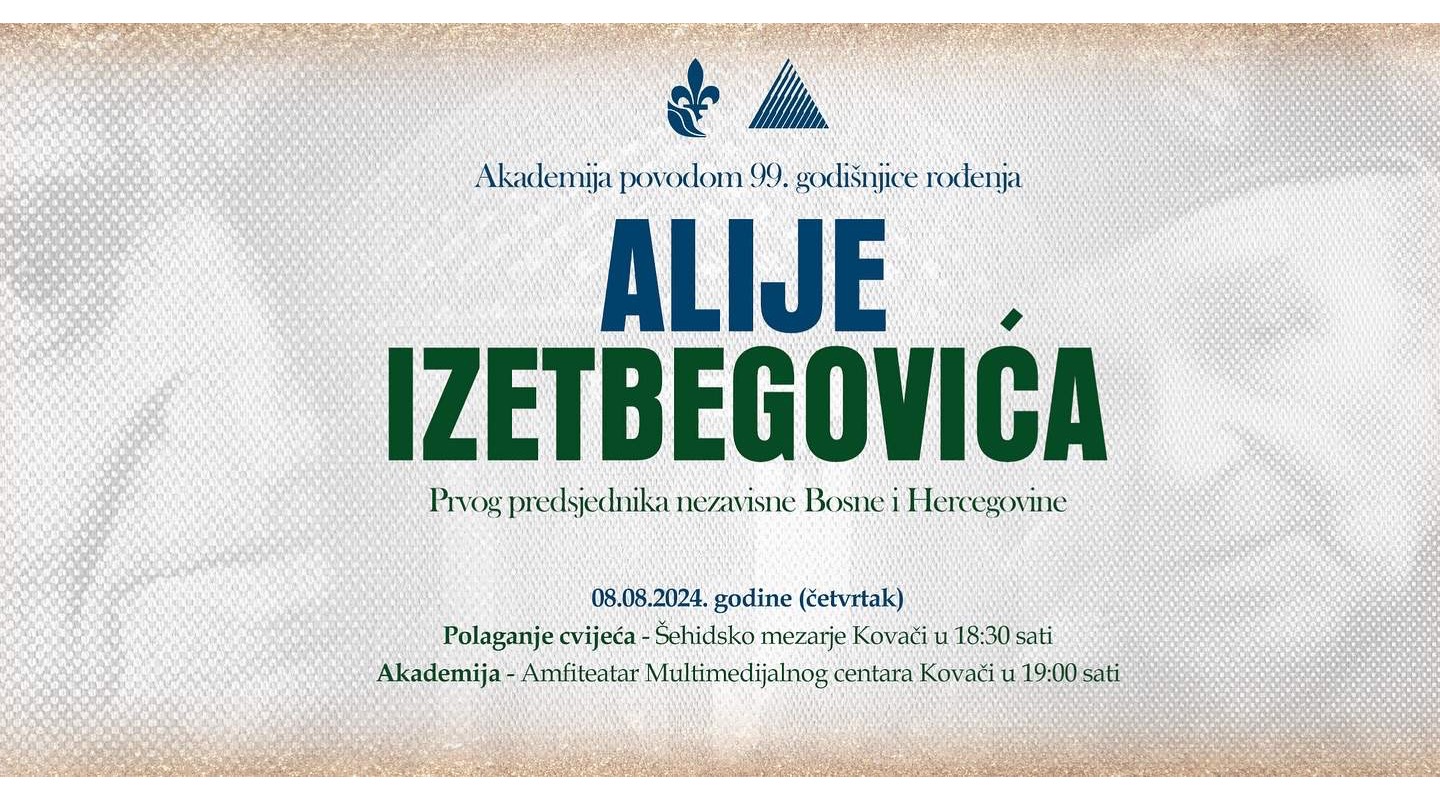 Obilježavanje 99. godišnjice rođenja Alije Izetbegovića 8. augusta