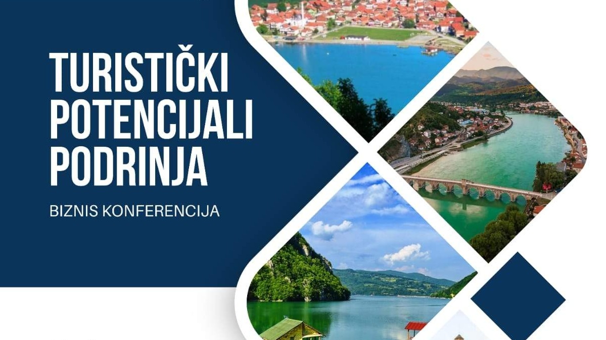 U petak biznis konferencija "Turistički potencijali Podrinja"