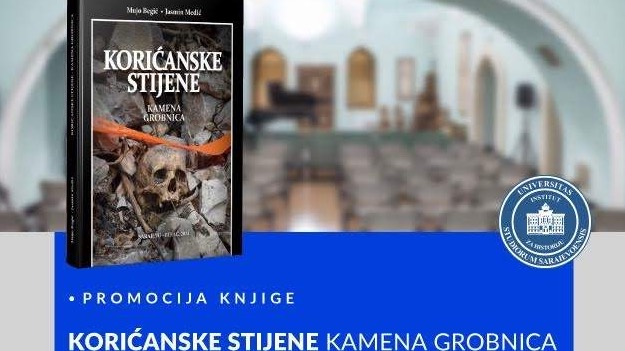 Sutra promocija knjige "Korićanske stijene - kamena grobnica"