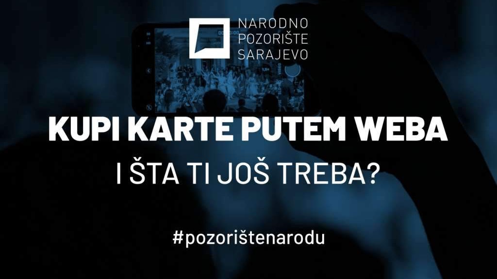 Online kupovina ulaznica za predstave u produkciji Narodnog pozorišta Sarajevo