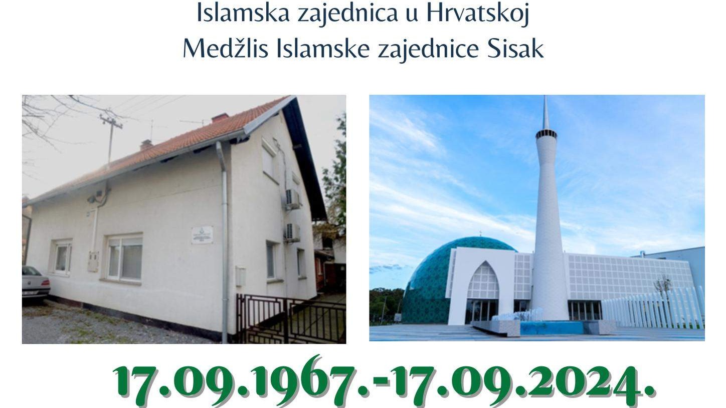 Medžlis Islamske zajednice Sisak danas obilježava respektabilnih 57 godina od utemeljenja