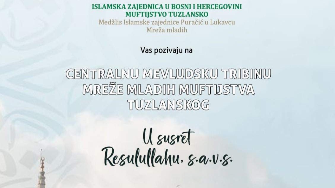 Danas u Lukavcu sedmi mevludski susreti mladih Muftijstva tuzlanskog 