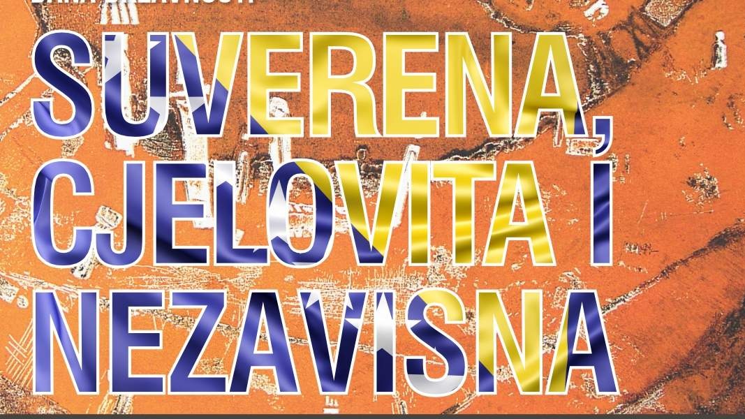 Internacionalna konferencija pod nazivom "Suverena, cjelovita i nezavisna" 4. decembra