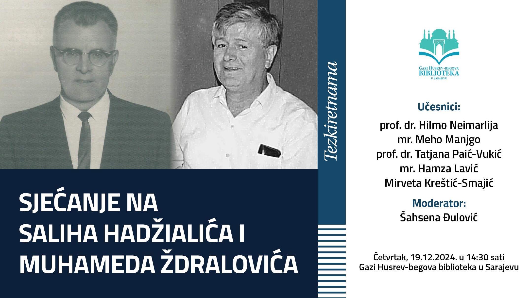 Tezkiretnama: Sjećanje na Saliha Hadžialića i Muhameda Ždralovića 19. decembra