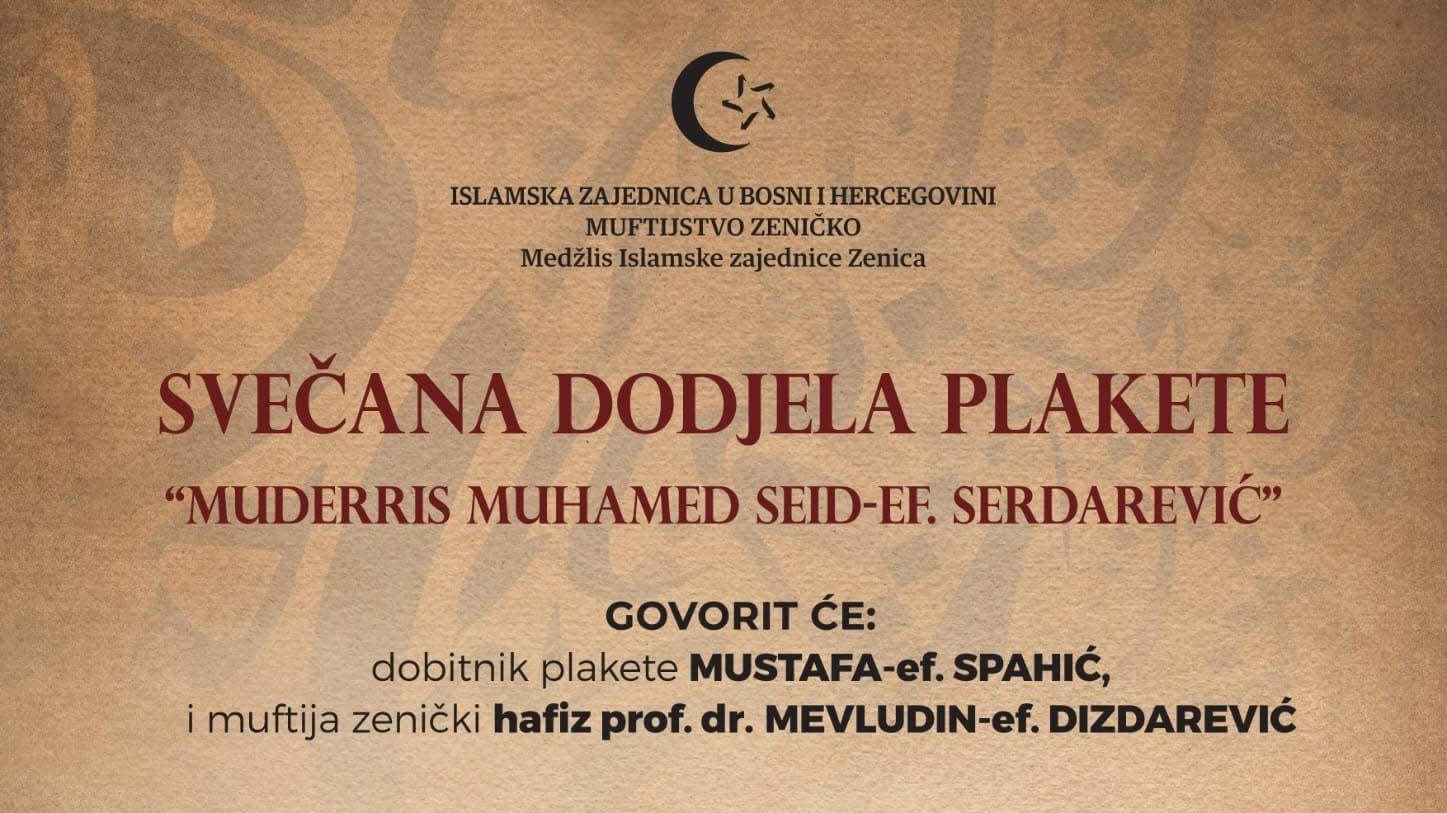 Danas dodjela priznanja "Plaketa Muderris Muhamed Seid-ef. Serdarević"