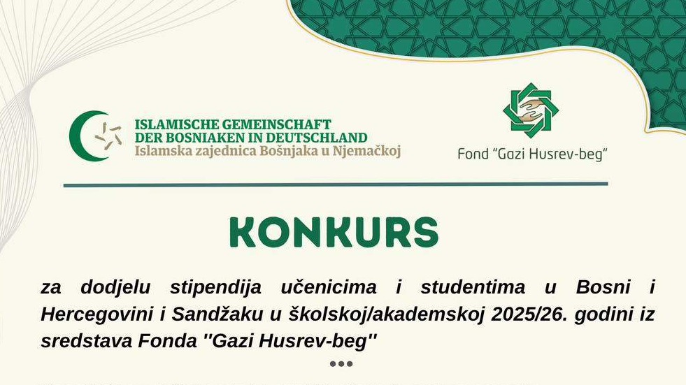 Islamske zajednice Bošnjaka Njemačke: Konkurs za stipendije Fonda Gazi Husrev-beg